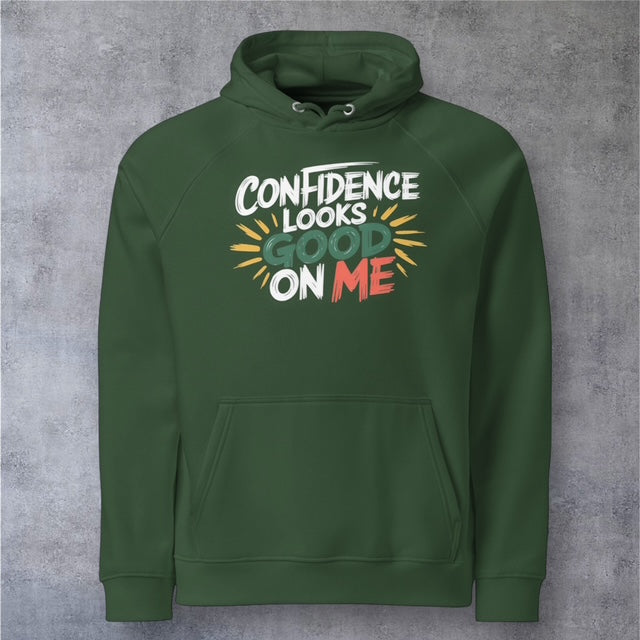 Confidence Looks Good On Me Hoodie