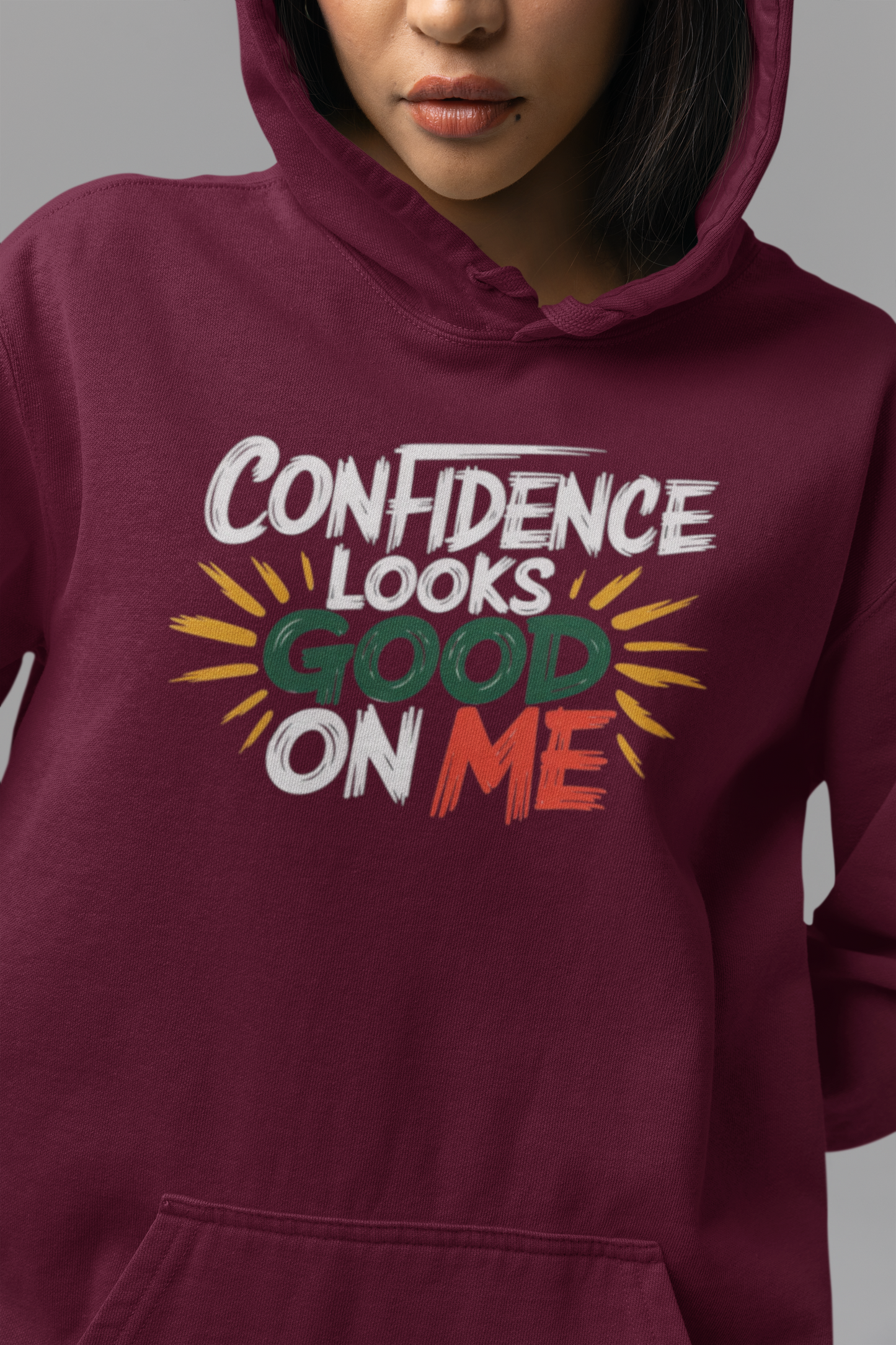 Confidence Looks Good On Me Hoodie