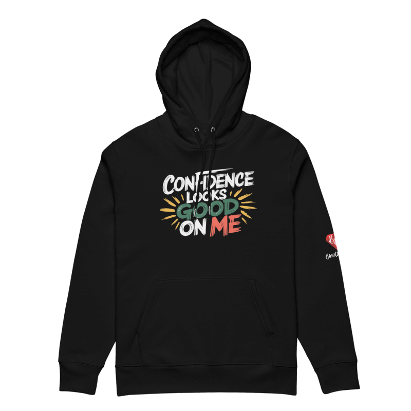 Confidence- Hoodie