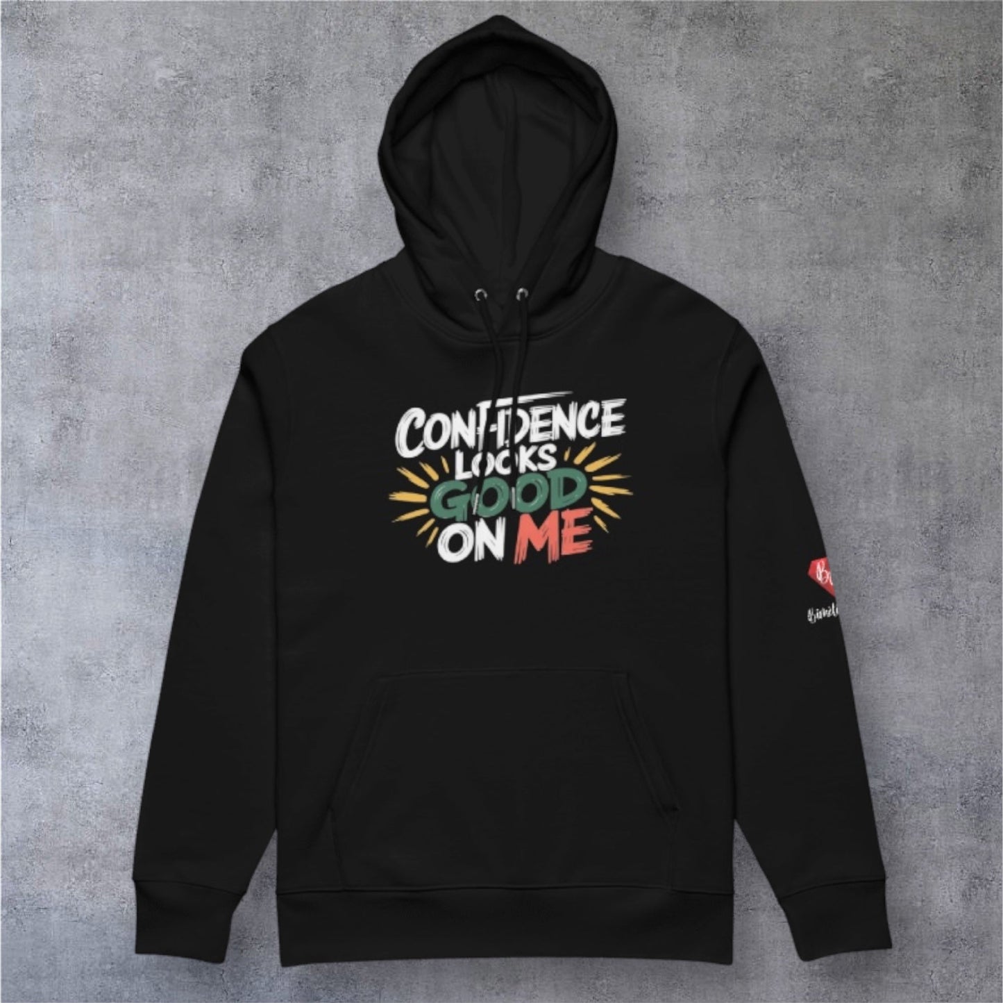 Confidence- Hoodie